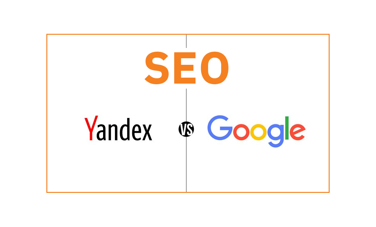 SEO Google VS SEO Yandex